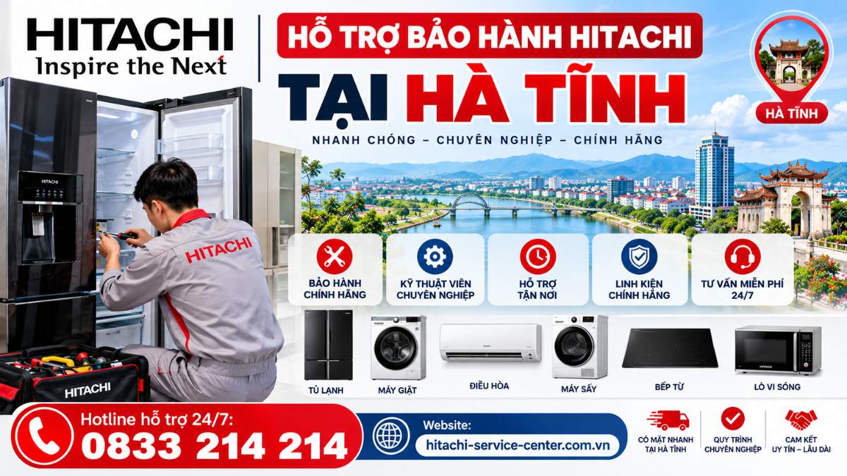 Hỗ trợ bảo hành Hitachi tại Hà Tĩnh Website: https://hitachi-service-center.com.vn