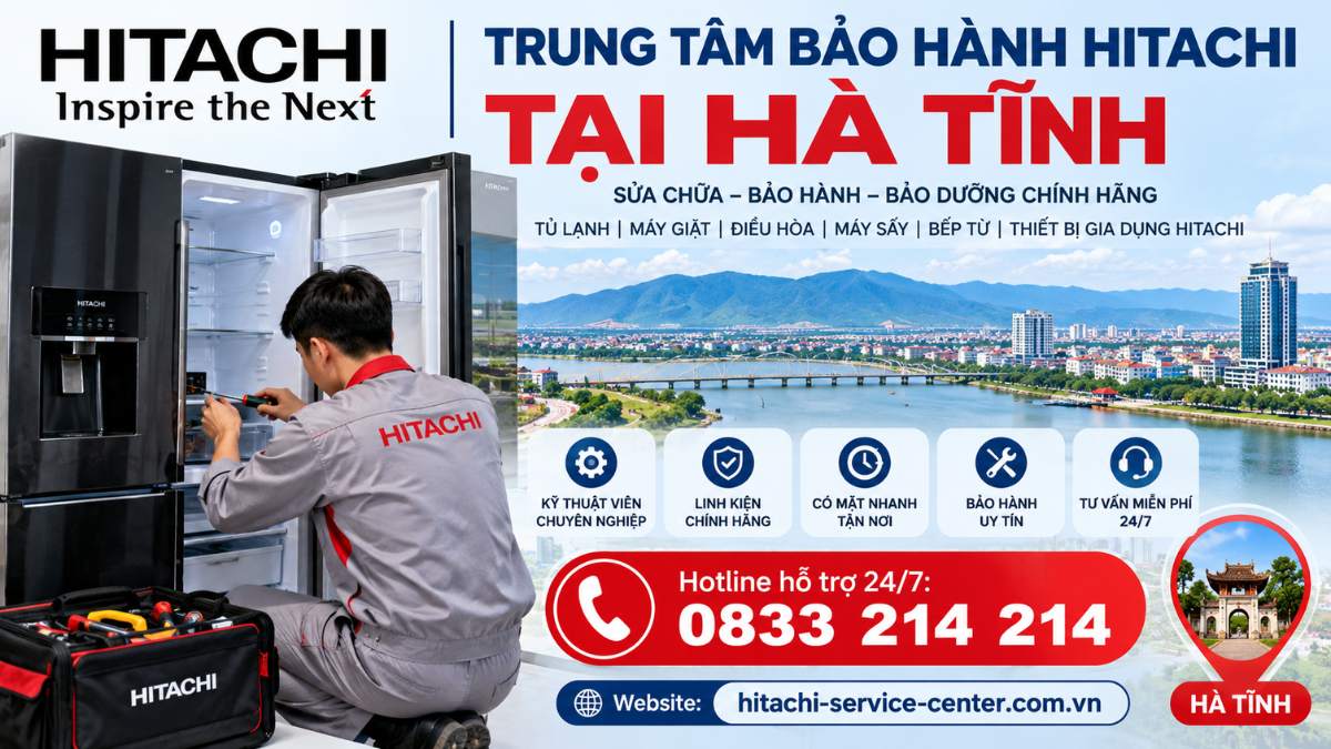 Trung Tâm Bảo Hành Hitachi Tại Hà Tĩnh Website: https://hitachi-service-center.com.vn